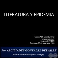 LITERATURA Y EPIDEMIA - Por ALCIBÍADES GONZÁLEZ DELVALLE - Domingo, 22 de Marzo de 2020